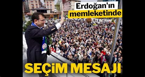 İ­m­a­m­o­ğ­l­u­­n­d­a­n­ ­E­r­d­o­ğ­a­n­­ı­n­ ­M­e­m­l­e­k­e­t­i­n­d­e­ ­S­e­ç­i­m­ ­M­e­s­a­j­ı­